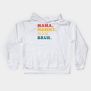 Mom Kids Hoodie